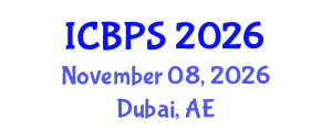 International Conference on Behavioral and Psychological Sciences (ICBPS) November 08, 2026 - Dubai, United Arab Emirates