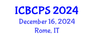 International Conference on Behavioral, Cognitive and Psychological Sciences (ICBCPS) December 16, 2024 - Rome, Italy