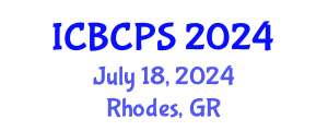 International Conference on Behavioral, Cognitive and Psychological Sciences (ICBCPS) July 18, 2024 - Rhodes, Greece