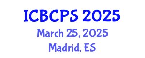 International Conference on Behavioral, Cognitive and Psychological Sciences (ICBCPS) March 25, 2025 - Madrid, Spain
