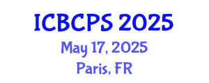 International Conference on Behavioral, Cognitive and Psychological Sciences (ICBCPS) May 17, 2025 - Paris, France