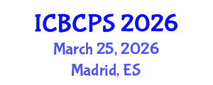 International Conference on Behavioral, Cognitive and Psychological Sciences (ICBCPS) March 25, 2026 - Madrid, Spain