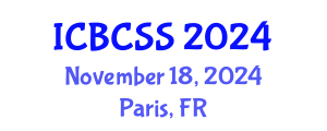 International Conference on Behavioral, Cognitive and Sensory Sciences (ICBCSS) November 18, 2024 - Paris, France
