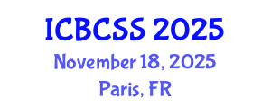 International Conference on Behavioral, Cognitive and Sensory Sciences (ICBCSS) November 18, 2025 - Paris, France