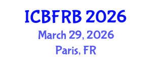 International Conference on Behavioral Finance and Risk Behavior (ICBFRB) March 29, 2026 - Paris, France