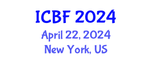 International Conference on Behavioral Finance (ICBF) April 22, 2024 - New York, United States