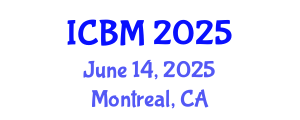 International Conference on Behavioral Medicine (ICBM) June 14, 2025 - Montreal, Canada