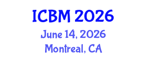 International Conference on Behavioral Medicine (ICBM) June 14, 2026 - Montreal, Canada