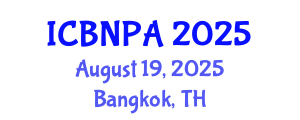 International Conference on Behavioral Nutrition and Physical Activity (ICBNPA) August 19, 2025 - Bangkok, Thailand