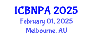 International Conference on Behavioral Nutrition and Physical Activity (ICBNPA) February 01, 2025 - Melbourne, Australia