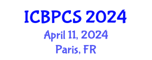 International Conference on Behavioral, Psychological and Cognitive Sciences (ICBPCS) April 11, 2024 - Paris, France