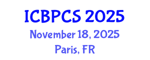 International Conference on Behavioral, Psychological and Cognitive Sciences (ICBPCS) November 18, 2025 - Paris, France