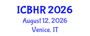 International Conference on Behavioural and Healthcare Research (ICBHR) August 12, 2026 - Venice, Italy