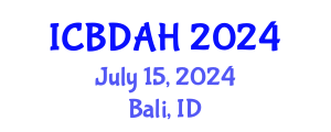 International Conference on Big Data Analytics in Healthcare (ICBDAH) July 15, 2024 - Bali, Indonesia
