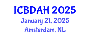 International Conference on Big Data Analytics in Healthcare (ICBDAH) January 21, 2025 - Amsterdam, Netherlands