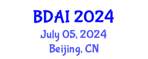 International Conference on Big Data and Artificial Intelligence (BDAI) July 05, 2024 - Beijing, China
