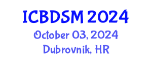 International Conference on Big Data and Smart Cities (ICBDSM) October 03, 2024 - Dubrovnik, Croatia