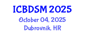 International Conference on Big Data and Smart Cities (ICBDSM) October 04, 2025 - Dubrovnik, Croatia