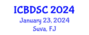International Conference on Big Data and Smart Computing (ICBDSC) January 23, 2024 - Suva, Fiji International Conference on Big Data and Smart Computing (ICBDSC) January 23, 2024 - Suva, Fiji