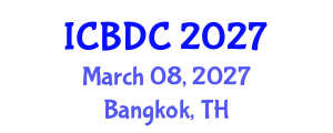 International Conference on Big Data Computing (ICBDC) March 08, 2027 - Bangkok, Thailand