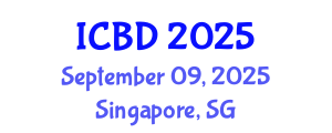 International Conference on Big Data (ICBD) September 09, 2025 - Singapore, Singapore