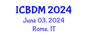 International Conference on Big Data Management (ICBDM) June 03, 2024 - Rome, Italy