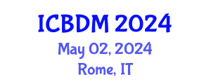 International Conference on Big Data Management (ICBDM) May 02, 2024 - Rome, Italy