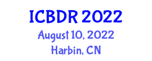 International Conference on Big Data Research (ICBDR) August 10, 2022 - Harbin, China