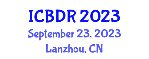 International Conference on Big Data Research (ICBDR) September 23, 2023 - Lanzhou, China