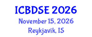 International Conference on Big Data Science and Engineering (ICBDSE) November 15, 2026 - Reykjavik, Iceland International Conference on Big Data Science and Engineering (ICBDSE) November 15, 2026 - Reykjavik, Iceland