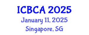 International Conference on Bilingualism and Cognitive Ability (ICBCA) January 11, 2025 - Singapore, Singapore