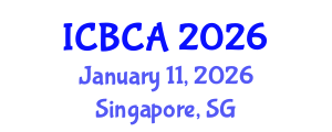 International Conference on Bilingualism and Cognitive Ability (ICBCA) January 11, 2026 - Singapore, Singapore