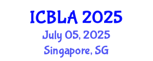 International Conference on Bilingualism and Language Acquisition (ICBLA) July 05, 2025 - Singapore, Singapore