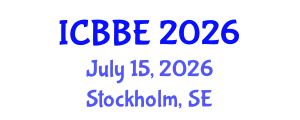 International Conference on Biochemical and Biomedical Engineering (ICBBE) July 15, 2026 - Stockholm, Sweden