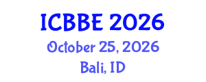 International Conference on Biochemical and Biomedical Engineering (ICBBE) October 25, 2026 - Bali, Indonesia