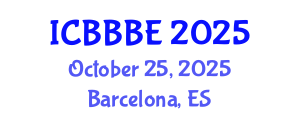 International Conference on Biochemical, Biomolecular and Biopharmaceutical Engineering (ICBBBE) October 25, 2025 - Barcelona, Spain