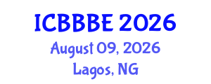 International Conference on Biochemical, Biomolecular and Biopharmaceutical Engineering (ICBBBE) August 09, 2026 - Lagos, Nigeria