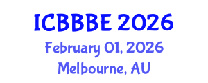 International Conference on Biochemical, Biomolecular and Biopharmaceutical Engineering (ICBBBE) February 01, 2026 - Melbourne, Australia