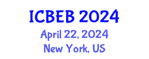 International Conference on Biochemical Engineering and Bioengineering (ICBEB) April 22, 2024 - New York, United States