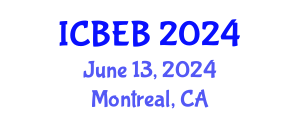 International Conference on Biochemical Engineering and Bioengineering (ICBEB) June 13, 2024 - Montreal, Canada