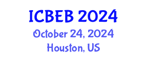 International Conference on Biochemical Engineering and Bioengineering (ICBEB) October 24, 2024 - Houston, United States