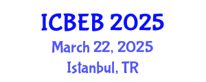 International Conference on Biochemical Engineering and Bioengineering (ICBEB) March 22, 2025 - Istanbul, Turkey