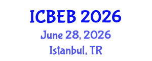 International Conference on Biochemical Engineering and Bioengineering (ICBEB) June 28, 2026 - Istanbul, Turkey