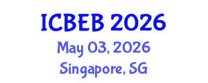 International Conference on Biochemical Engineering and Bioengineering (ICBEB) May 03, 2026 - Singapore, Singapore