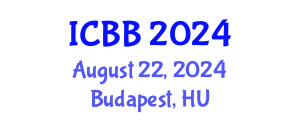 International Conference on Biochemistry and Biotechnology (ICBB) August 22, 2024 - Budapest, Hungary