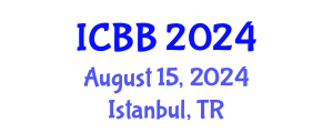 International Conference on Biochemistry and Biotechnology (ICBB) August 15, 2024 - Istanbul, Turkey