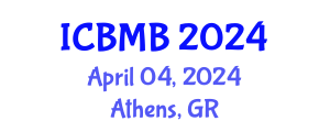 International Conference on Biochemistry and Molecular Biology (ICBMB) April 04, 2024 - Athens, Greece