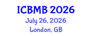 International Conference on Biochemistry and Molecular Biology (ICBMB) July 26, 2026 - London, United Kingdom