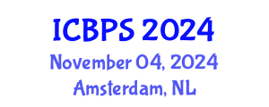 International Conference on Biochemistry and Pharmaceutical Sciences (ICBPS) November 04, 2024 - Amsterdam, Netherlands