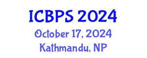 International Conference on Biochemistry and Pharmaceutical Sciences (ICBPS) October 17, 2024 - Kathmandu, Nepal